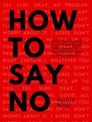 Kniha How To Say No - Patrick King