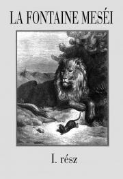 Kniha La Fontaine meséi 1. rész - Jean de La Fontaine