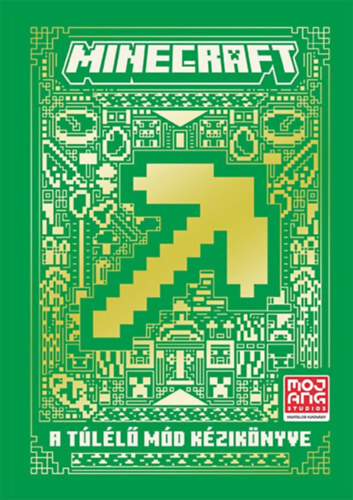 Minecraft: A Túlélő mód kézikönyve