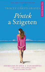 Kniha Péntek a szigeten - Tracey Garvis Graves