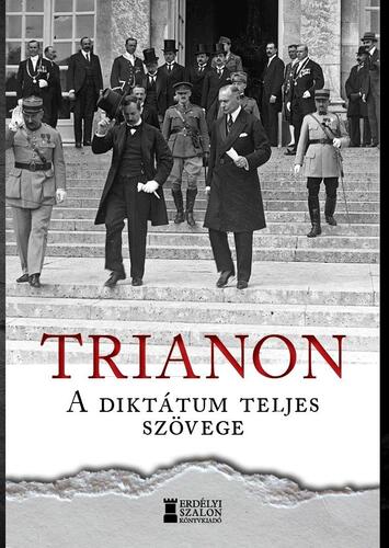 Trianon - A diktátum teljes szövege - Barbara Bank,Zoltán Attila Kovács