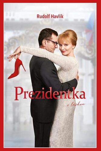 Kniha Prezidentka - Rudolf Havlik