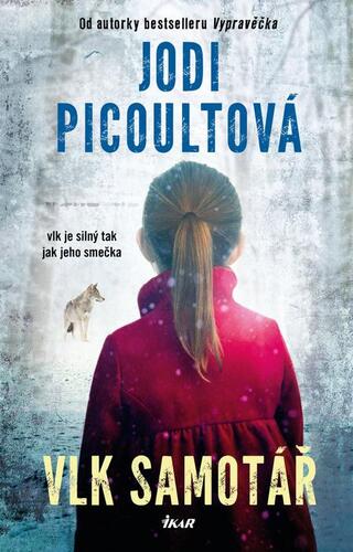 Kniha Vlk samotář - Jodi Picoult