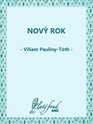 Kniha Nový rok - Viliam Pauliny-Tóth