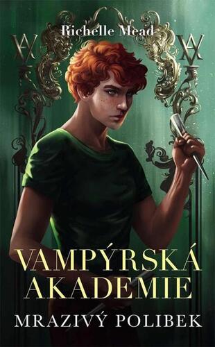 Kniha Mrazivý polibek - Richelle Mead