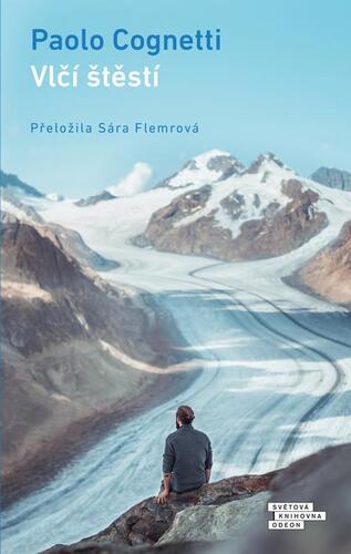 Kniha Vlčí štěstí - Paolo Cognetti