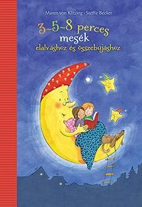 Kniha 3-5-8 perces mesék elalváshoz és összebújáshoz - Maren von Klitzing