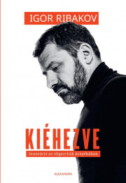 Kniha Kiéhezve - Ribakov Igor