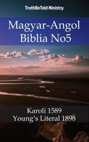 Magyar-Angol Biblia No5 - TruthBeTold Ministry