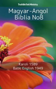 Magyar-Angol Biblia No8 - TruthBeTold Ministry