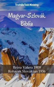 Magyar-Szlovák Biblia - TruthBeTold Ministry