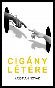 Kniha Cigány létére - Novak Kristian