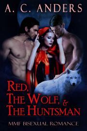 Kniha Red, The Wolf, & The Huntsman - Anders A. C.