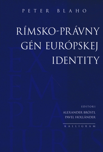 Kniha Rímsko-právny gén európskej identity