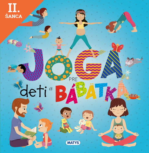 Lacná kniha Joga pre deti a bábätká