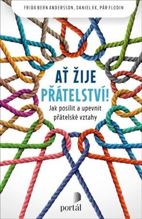 Kniha Ať žije přátelství!