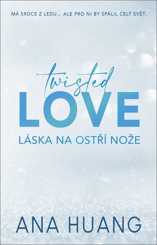Twisted Love 1: Láska na ostří nože