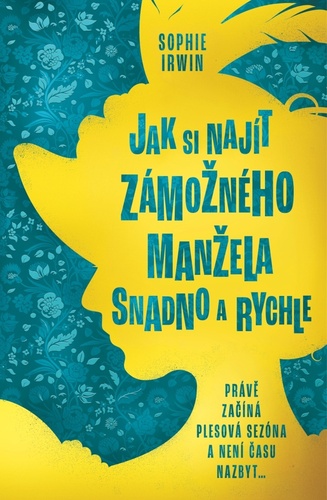 Kniha Jak si najít zámožného manžela snadno a rychle