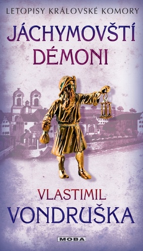 Jáchymovští démoni, 2. vydání - Vlastimil Vondruška