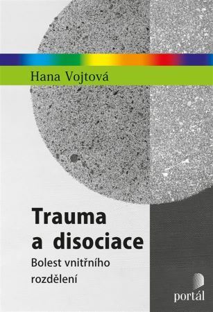 Kniha Trauma a disociace