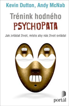 Kniha Trénink hodného psychopata