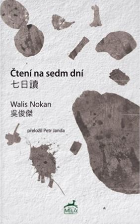 Čtení na sedm dní - Walis Nokan,Petr Janda