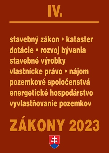 Kniha Zákony IV 2023 - stavebné zákony a predpisy