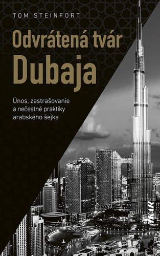 Kniha Odvrátená tvár Dubaja