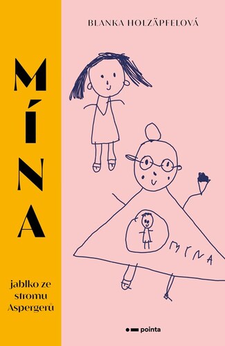 Kniha Mína - jablko ze stromu Aspergerů - Blanka Holzäpfelová