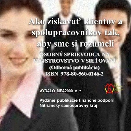 Kniha Ako získavať klientov a spolupracovníkov tak, aby sme si rozumeli - MEA2000