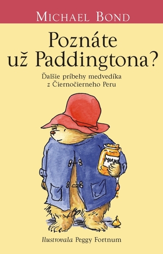 Kniha Poznáte už Paddingtona? - Michael Bond