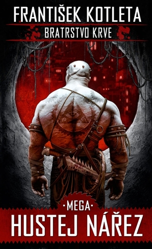 Kniha Mega hustej nářez - František Kotleta