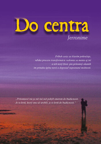 Kniha Do centra - Jerronime