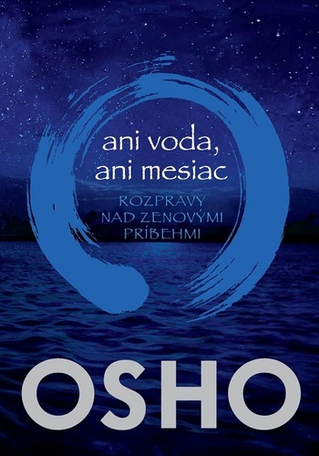Kniha Ani voda, ani mesiac - OSHO