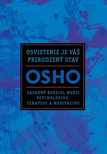 Osvietenie je váš prirodzený stav