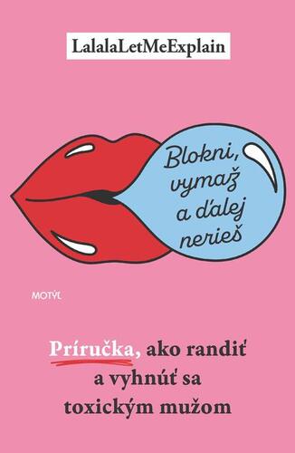 Kniha Blokni, vymaž a ďalej nerieš - LalalaLetMeExplain
