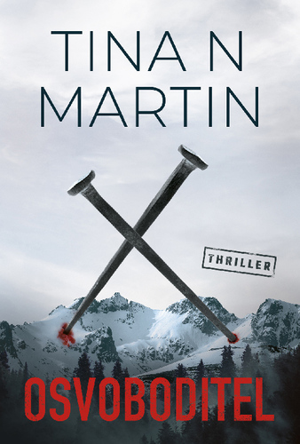 Kniha Osvoboditel - Tina N. Martin