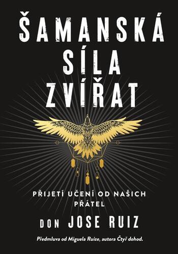 Šamanská síla zvířat kúpite na Panta Rhei