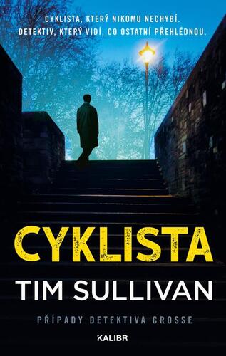 Kniha Cyklista - Tim Sullivan