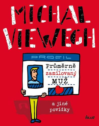 Průměrně zamilovaný muž a jiné povídky kúpite na Panta Rhei