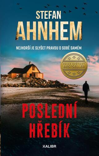 Kniha Poslední hřebík - Stefan Ahnhem
