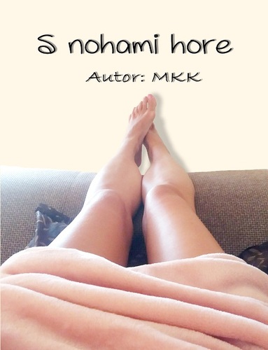 Kniha S nohami hore - MKK