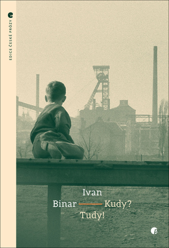 Kniha Kudy? Tudy! - Ivan Binar