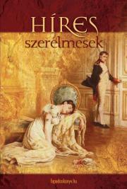 Kniha Híres szerelmesek - Ismeretlen