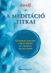 A meditáció titkai - davidji kúpite na Panta Rhei