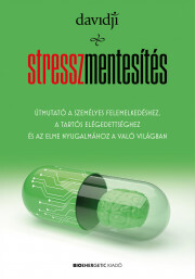 Kniha Stresszmentesítés - davidji