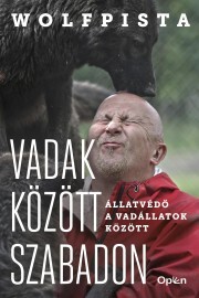 Kniha Vadak között szabadon - Wolfpista