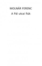 A Pál utcai fiúk - Ferenc Molnár kúpite na Panta Rhei