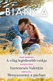 Kniha Bianca 347. - Hill Teresa,Leigh Elison,Marshall Lynne