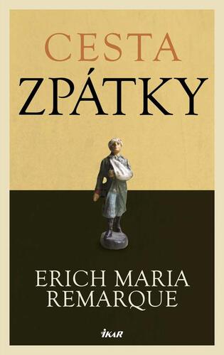 Kniha Cesta zpátky - Erich Maria Remarque